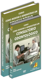 Curso Como Montar e Administrar um Consultório Odontológico